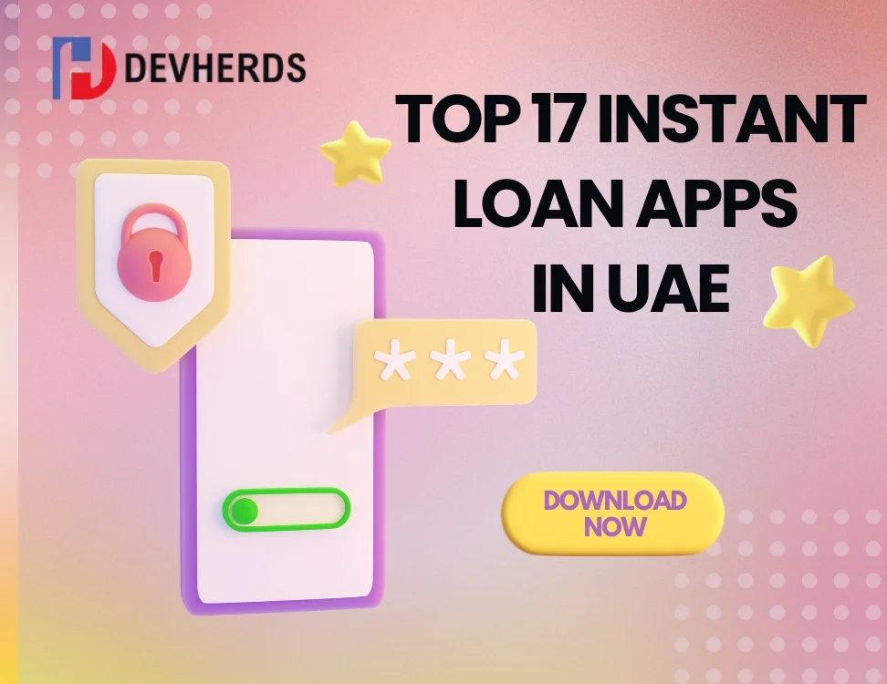 Top 17 Instant Loan Apps in UAE