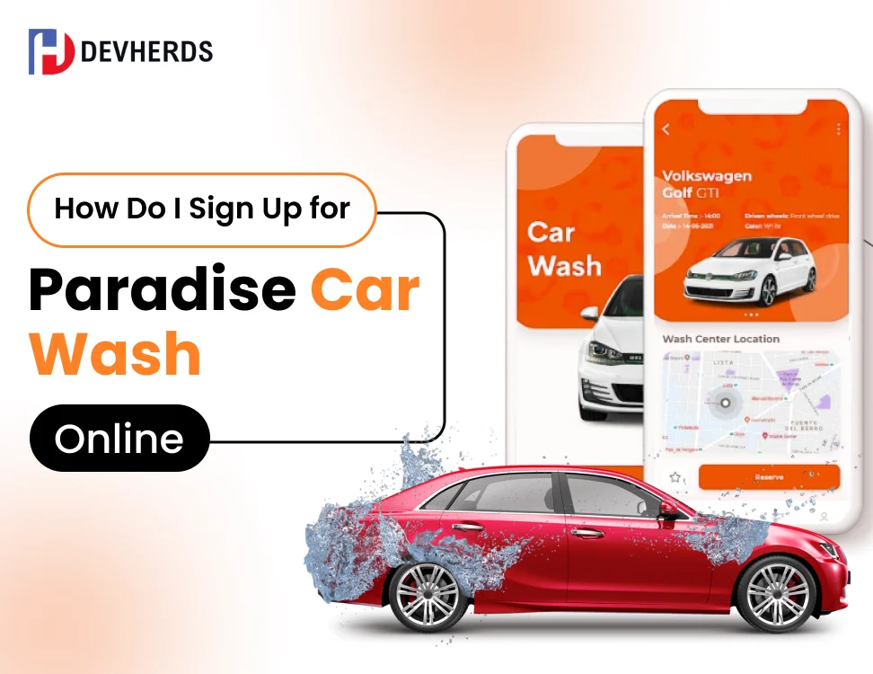 How Do I Sign Up for Paradise Car Wash Online