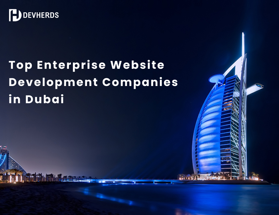 Top Enterprise Website Development Companies in Dubai