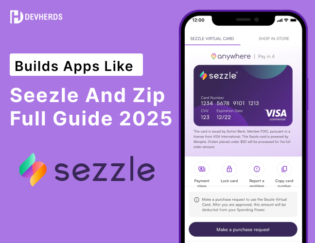 Builds Apps Like Sezzle and Zip - Full Guide 2025